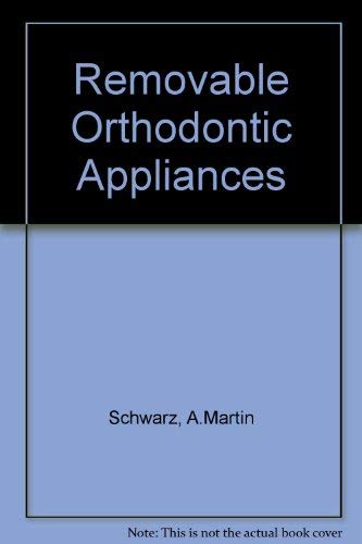 Beispielbild fr Removable Orthodontic Appliances zum Verkauf von Wonder Book