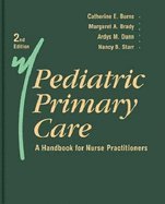 Imagen de archivo de Pediatric Primary Care : A Handbook for Nurse Practitioners a la venta por Better World Books