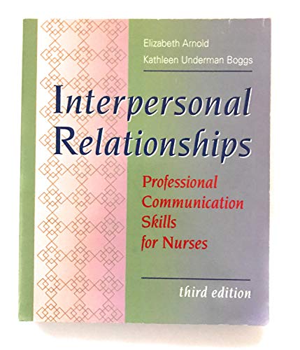 Beispielbild fr Interpersonal Relationships: Professional Communication Skills for Nurses zum Verkauf von Reuseabook