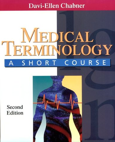 Imagen de archivo de Medical Terminology: A Short Course a la venta por Wonder Book