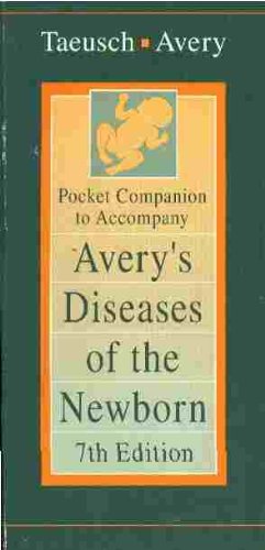 Beispielbild fr Avery's Diseases of the Newborn zum Verkauf von Better World Books