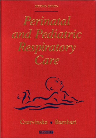 Imagen de archivo de Perinatal and Pediatric Respiratory Care a la venta por Hawking Books