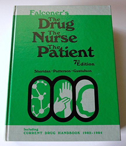 9780721682327: Falconer's the Drug, the Nurse, the Patient