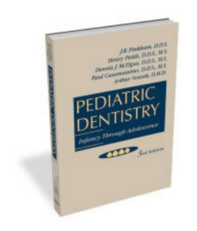 9780721682389: Pediatric Dentistry: Infancy Through Adolescence