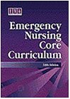 Stock image for Emergency Nursing Core Curriculum for sale by ThriftBooks-Atlanta