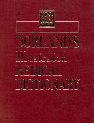 9780721682617: Dorland's Illustrated Medical Dictionary - Deluxe (Dorland's Medical Dictionary)