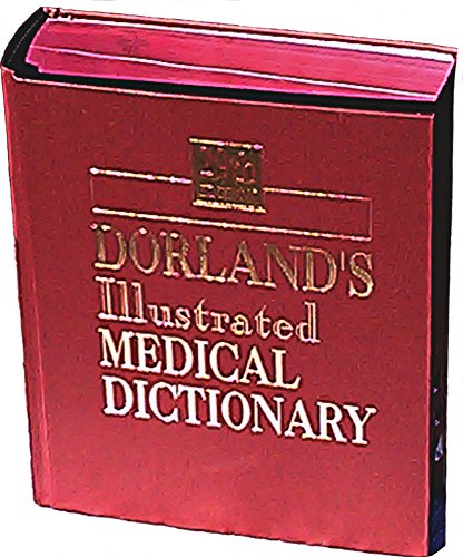 Dorland's Illustrated Medical Dictionary