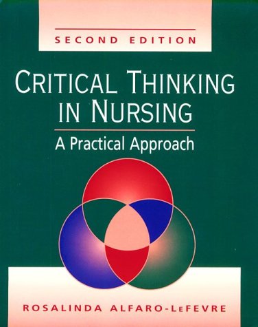 9780721682778: Critical Thinking in Nursing: A Practical Approach