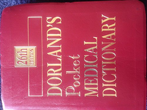 9780721682815: Dorland's Pocket Medical Dictionary (Dorland's Medical Dictionary)