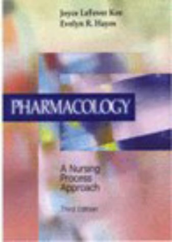 Imagen de archivo de Pharmacology : A Nursing Process Approach a la venta por Better World Books