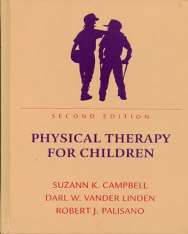 9780721683164: Physical Therapy for Children