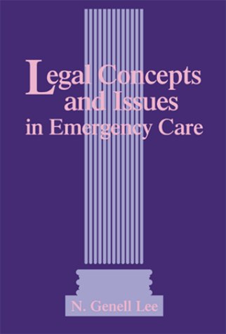 Beispielbild fr Legal Concepts and Issues in Emergency Care zum Verkauf von Wonder Book