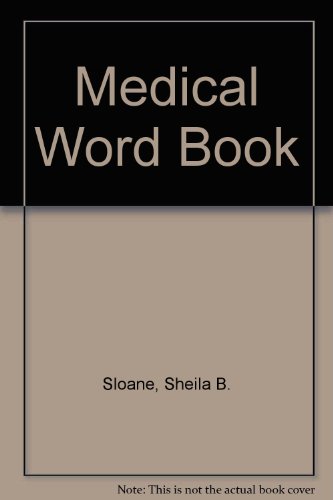 Stock image for The Medical Word Book: A Spelling and Vocabulary Guide to Medical Transcription for sale by ThriftBooks-Dallas