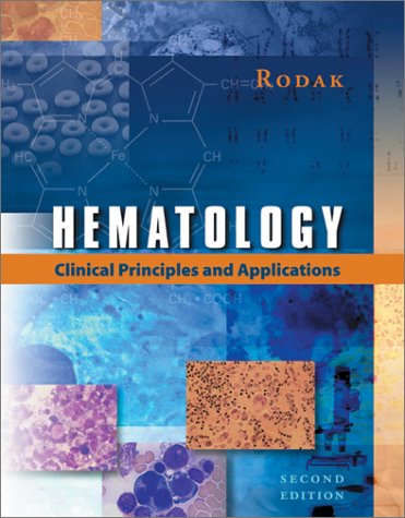 9780721684048: Hematology: Clinical Principles & Applications (2nd Edition)