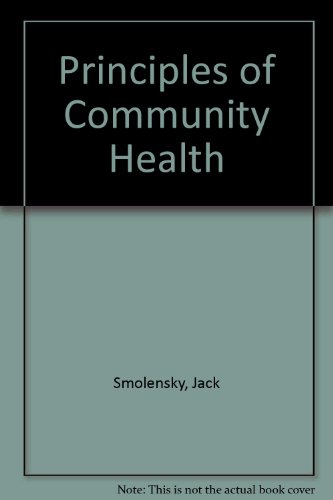 Stock image for Principles of Community Health for sale by Julian's Bookshelf