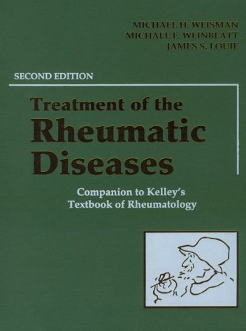 Imagen de archivo de Treatment of the Rheumatic Diseases: Companion to Kelley's Textbook of Rheumatology a la venta por HPB-Red