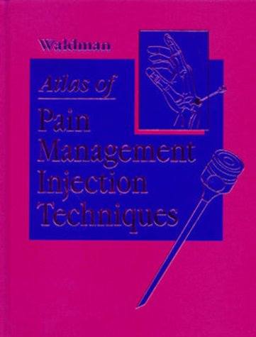 Beispielbild fr Atlas of Pain Management Injection Techniques zum Verkauf von SecondSale