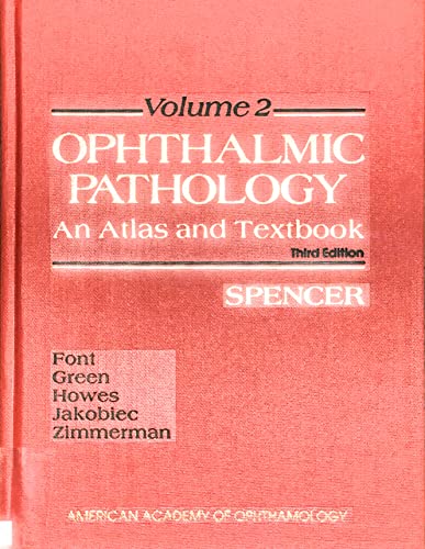 Ophthalmic Pathology (9780721685076) by SPENCER