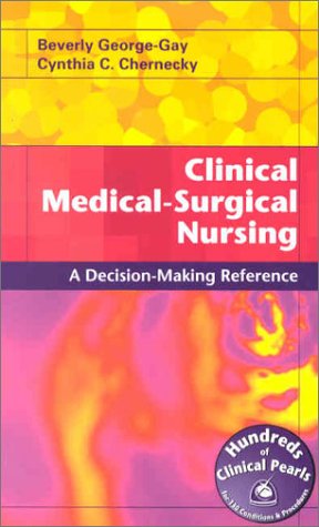 Beispielbild fr Clinical Medical Surgical Nursing: A Decision-Making Reference zum Verkauf von SecondSale