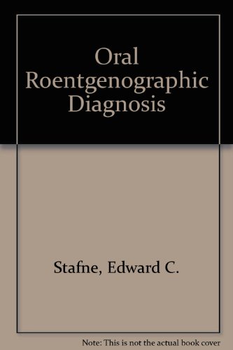 Stock image for Oral Roentgenographic Diagnosis for sale by Better World Books