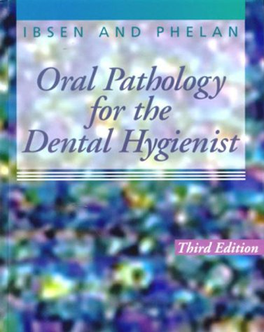 Stock image for Oral Pathology for the Dental Hygienist for sale by BookHolders