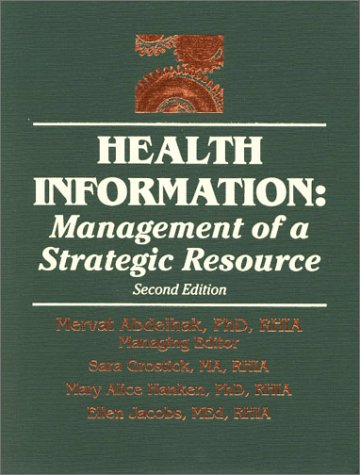Stock image for Health Information: Management of a Strategic Resource for sale by HPB-Red