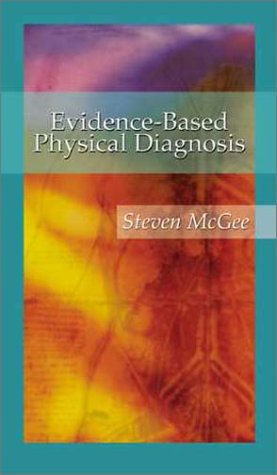 Evidence Based Physical Diagnosis (Pb 2001)