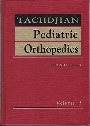 Imagen de archivo de Pediatric Orthopedics, Vol. 1 a la venta por Open Books