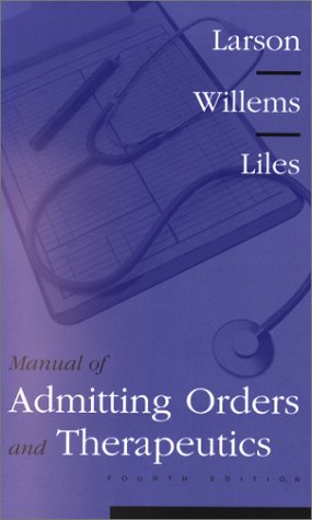 Stock image for Manual of Admitting Orders and Therapeutics for sale by Goodwill of Colorado