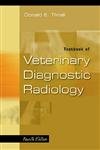 Stock image for Textbook of Veterinary Diagnostic Radiology for sale by HPB-Red