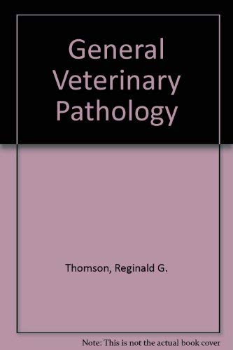 9780721688527: General veterinary pathology