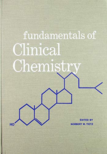 Stock image for Fundamentals of clinical chemistry for sale by Once Upon A Time Books