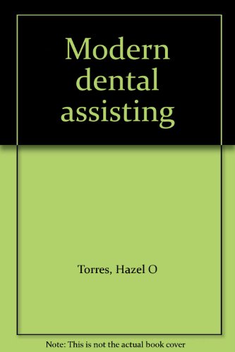 9780721688756: Modern dental assisting