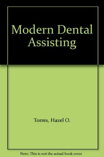 Stock image for Modern Dental Assisting for sale by Escape Routes Used Books