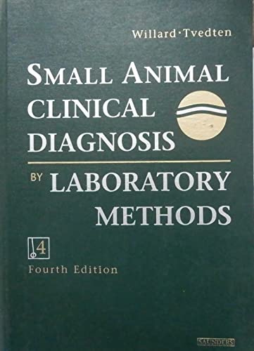 Imagen de archivo de Small Animal Clinical Diagnosis by Laboratory Methods a la venta por Wonder Book