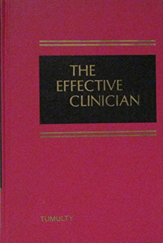 9780721689159: Effective Clinician: His Methods and Approach to Diagnosis and Care