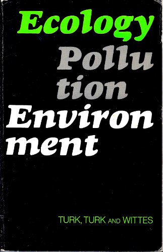 Stock image for Ecology, Pollution, Environment (Saunders Golden Series) for sale by Wonder Book
