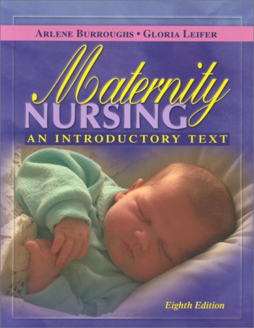 Imagen de archivo de Maternity Nursing : An Introductory Text a la venta por Better World Books