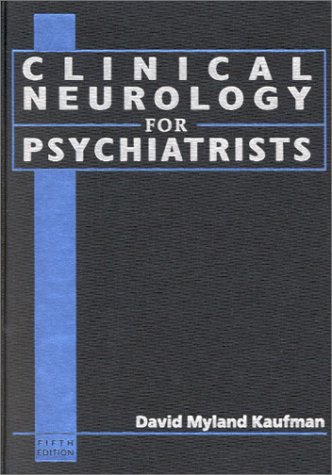9780721689951: Clinical Neurology for Psychiatrists (Major Problems in Neurology)