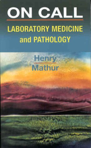 Beispielbild fr On Call Laboratory Medicine and Pathology: On Call Series zum Verkauf von ThriftBooks-Atlanta