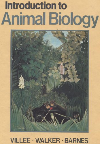 Introduction to Animal Biology (9780721690261) by Villee, Claude Alvin