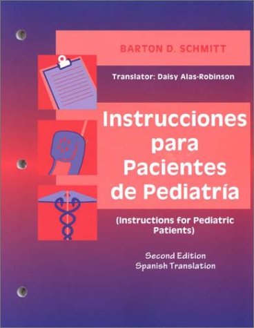 9780721690346: Instrucciones Para Pacientes De Pediatria / Instructions for Pediatric Patients