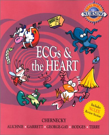 Imagen de archivo de Real World Nursing Survival Guide : ECGS and the Heart a la venta por Better World Books