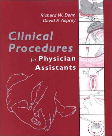 Stock image for Clinical Procedures for Physician Assistants: Expert Consult - Online and Print for sale by ZBK Books