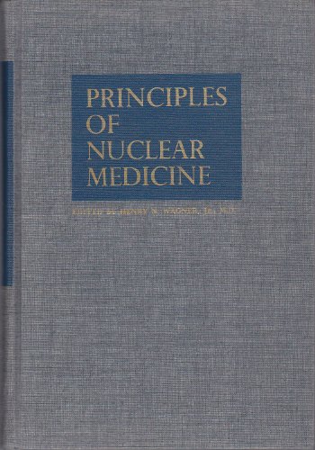 Imagen de archivo de Principles of Nuclear Medicine a la venta por HPB-Red