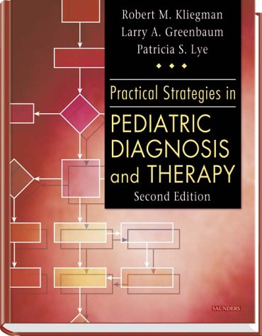 Stock image for Practical Strategies in Pediatric Diagnosis and Therapy for sale by Your Online Bookstore