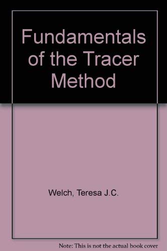 9780721691800: Fundamentals of the Tracer Method