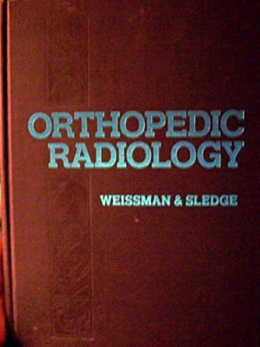 Beispielbild fr Orthopaedic Radiology zum Verkauf von Better World Books