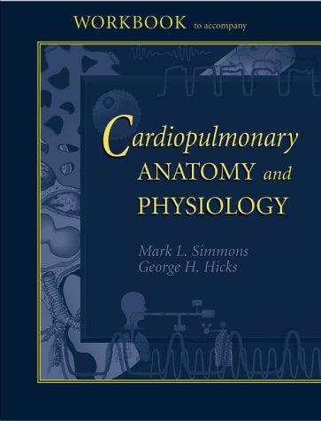 Stock image for Workbook to Accompany Cardiopulmonary Anatomy and Physiology for sale by ThriftBooks-Dallas