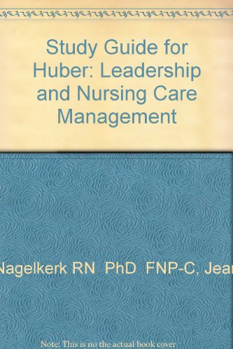 Imagen de archivo de Study Guide for Huber: Leadership and Nursing Care Management a la venta por Bookmans
